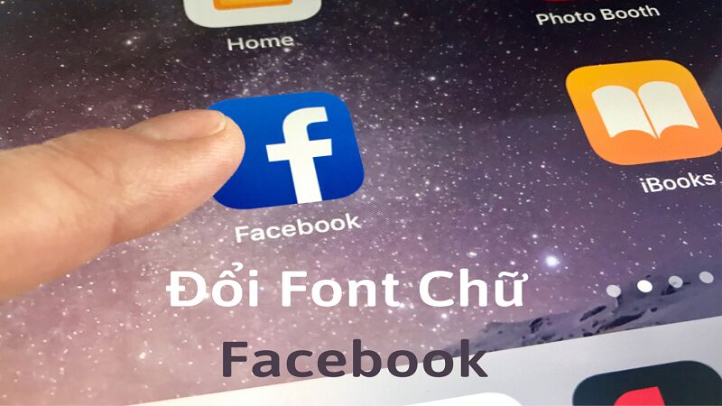 cách đổi font chữ facebook