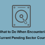 current pending sector count thumbnail Sửa lỗi current pending sector count fix