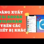 đăng xuất tài khoản telegram