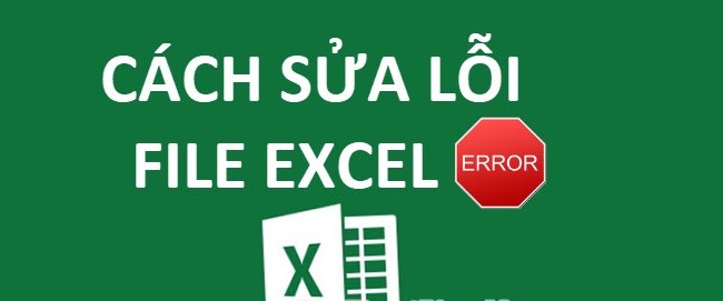 sua loi file Sửa lỗi không chỉnh sửa được file Excel